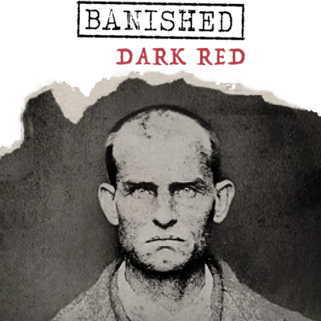 19 Crimes Banished Dark Red wine label with old ripped photo of James Wilson